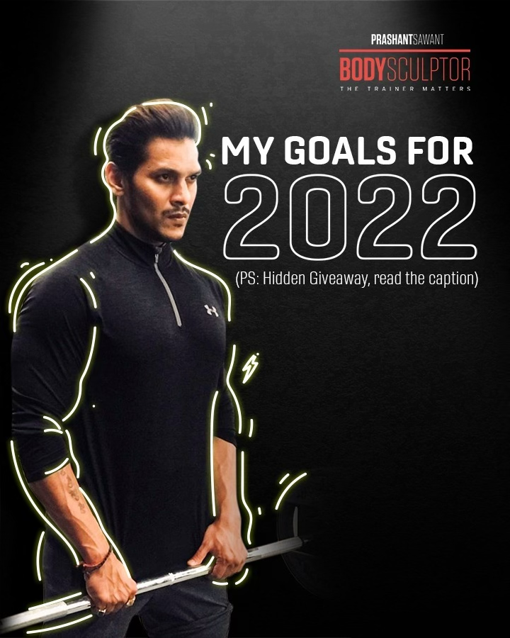 My Goals for 2022 giveaway post featuring Prashant Sawant