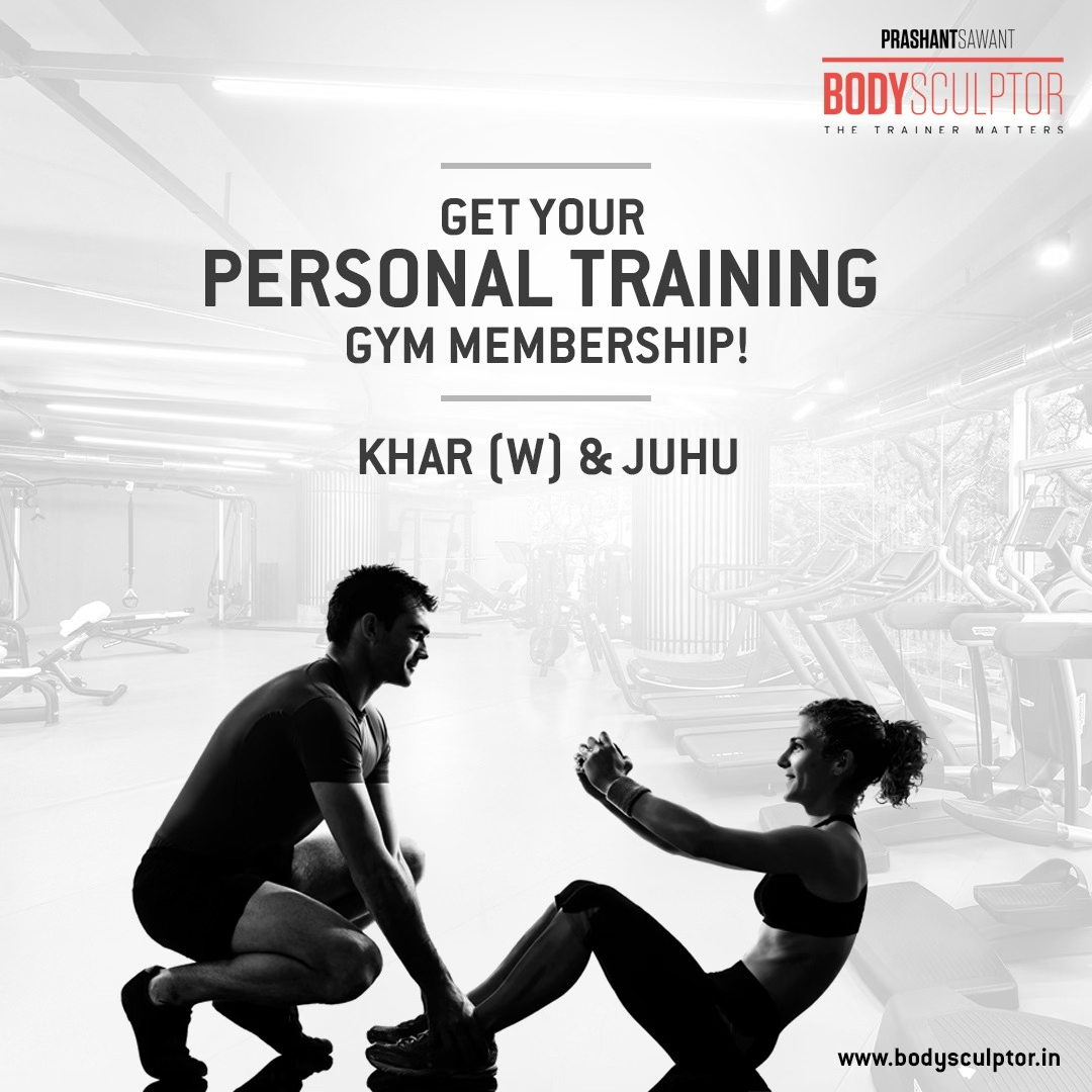 Personal training gym membership ad for Body Sculptor Khar (W) and Juhu