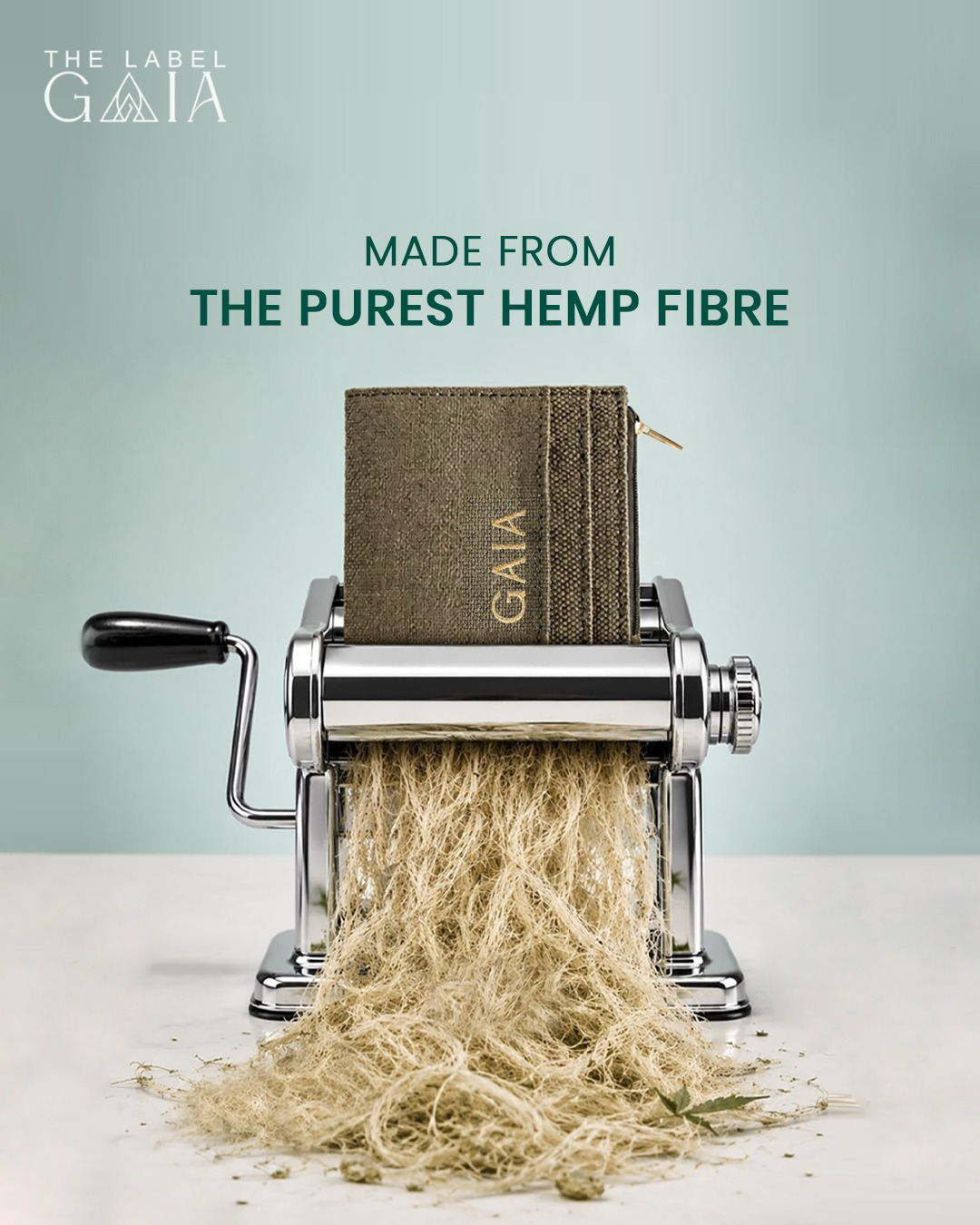 The Label Gaia ad, made from the purest hemp fibre